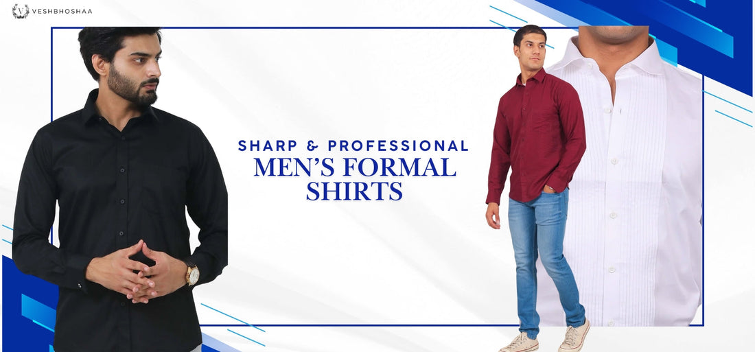 Top Men’s Formal Shirts for a Sharp Professional Look