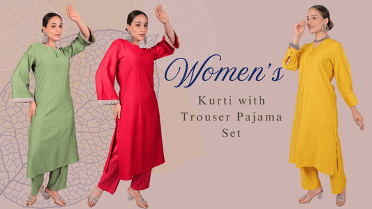 From Trendy to Sustainable: How to Style Women’s Kurti with Trouser Pajama Sets for Every Occasion - Veshbhoshaa